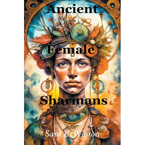 Ancient Female Sharmans