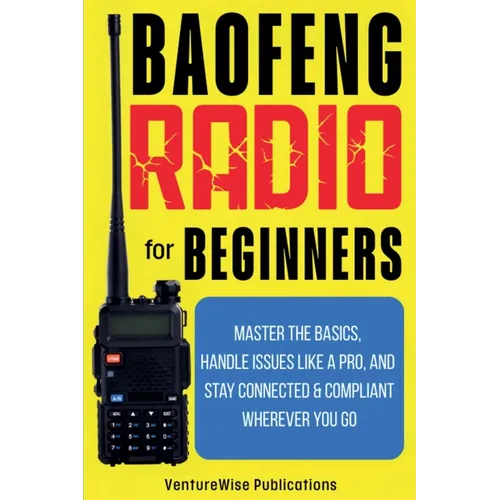 Baofeng Radio for Beginners