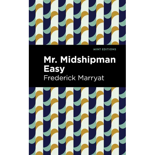 Mr. Midshipman Easy