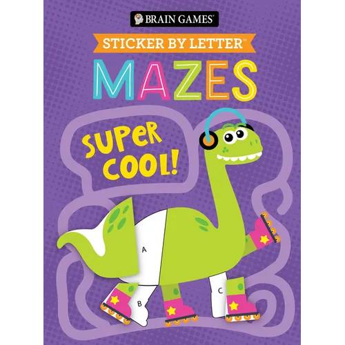 Brain Games - Sticker by Letter - Mazes: Super Cool!