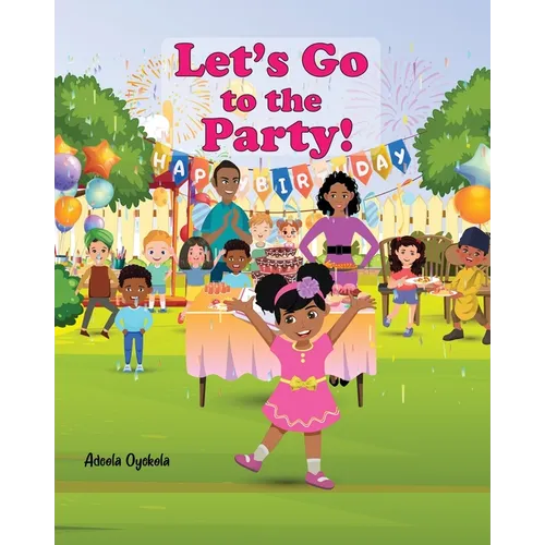 Let's Go to the Party!
