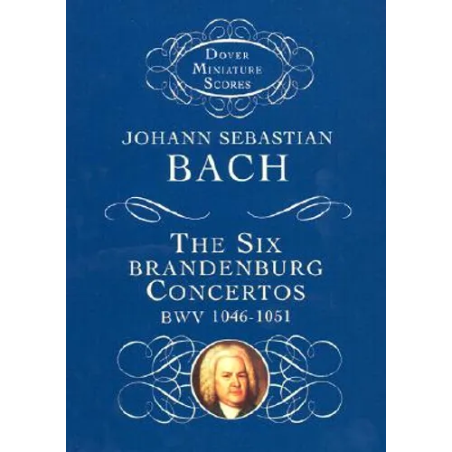 The Six Brandenburg Concertos