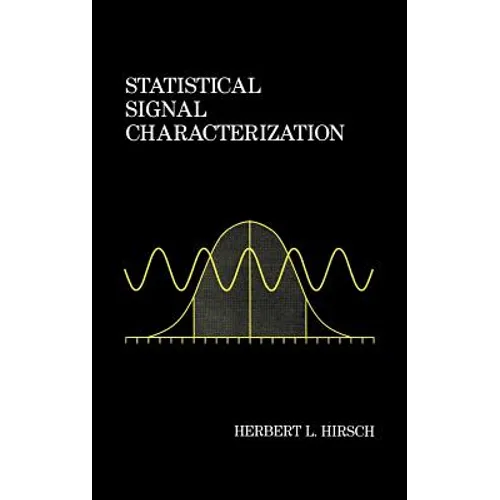 Statistical Signal Characterization