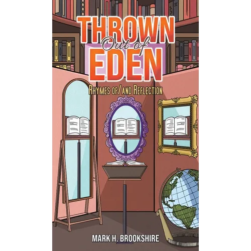 Thrown Out of Eden