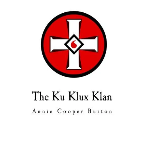 The Ku Klux Klan: United Daughters of the Confederacy