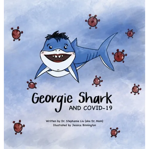 Georgie Shark and Covid-19