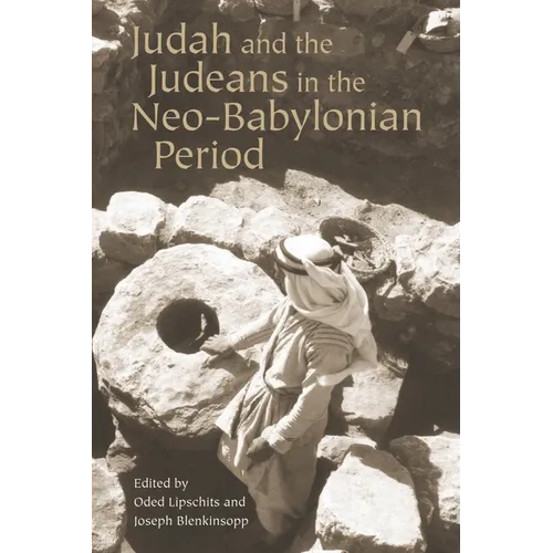 Judah and the Judeans in the Neo-Babylonian Period