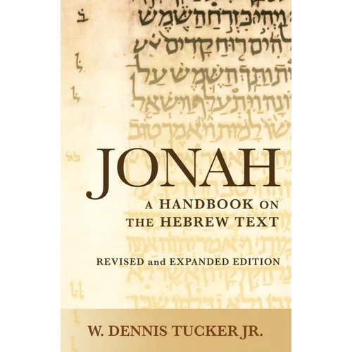 Jonah: A Handbook on the Hebrew Text