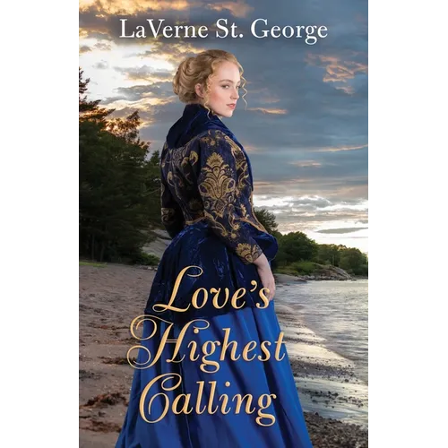 Love's Highest Calling
