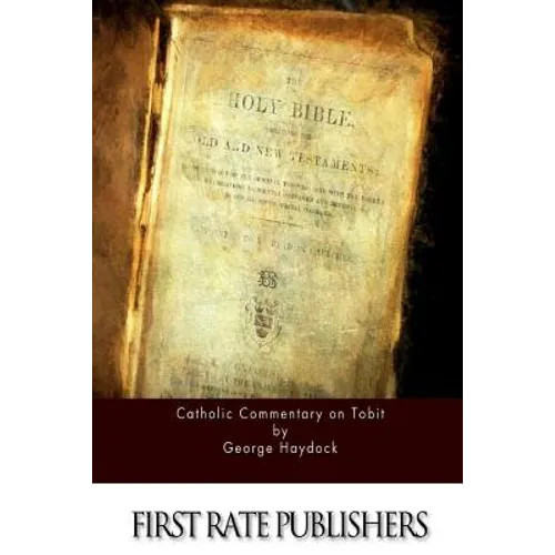 Catholic Commentary on Tobit
