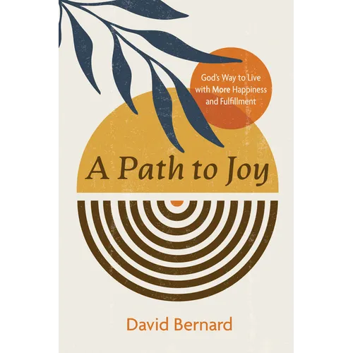 A Path to Joy