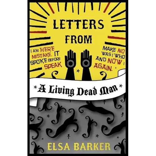 Letters from a Living Dead Man