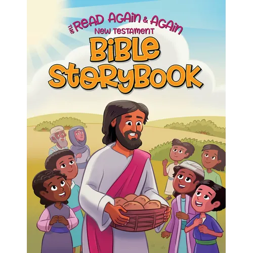 Read Again and Again New Testament Bible Storybook