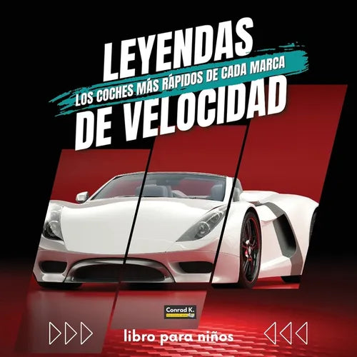 Leyendas De Velocidad. Los coches más rápidos de cada marca: Un libro colorido para niños sobre coches y sus logotipos, aprendiendo sobre los coches y