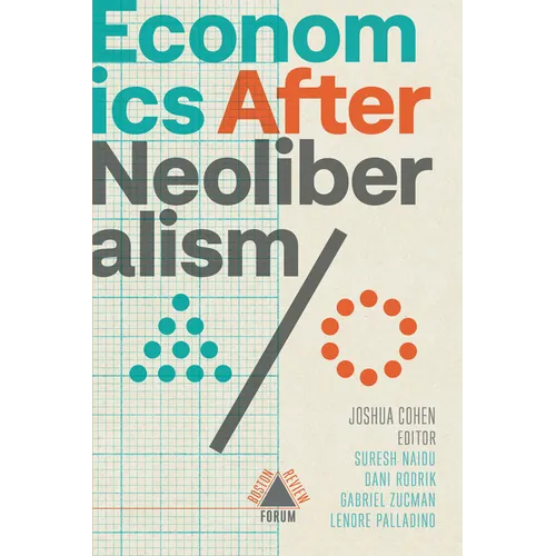 Economics After Neoliberalism