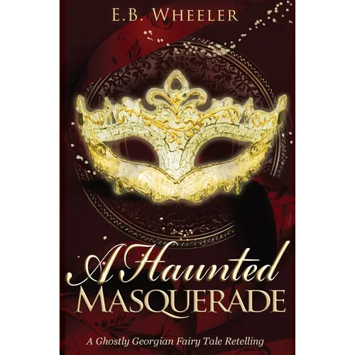 A Haunted Masquerade