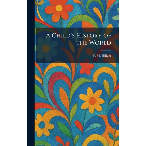 A Child's History of the World