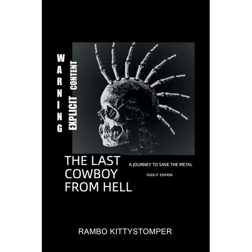 The Last Cowboy from Hell