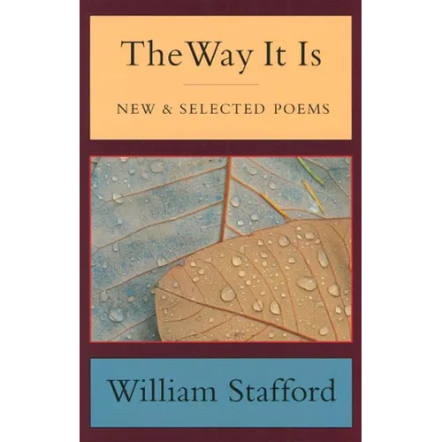 The Way It Is: New and Selected Poems