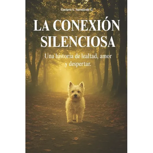 La conexión silenciosa: Una historia de lealtad, amor y despertar