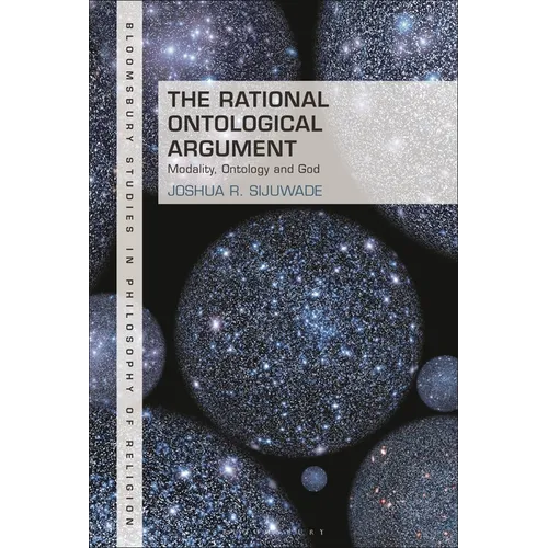 The Rational Ontological Argument: Modality, Ontology and God