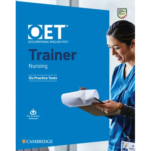 Oet Trainer Nursing Six Practice Tests with Answers with Resource Download