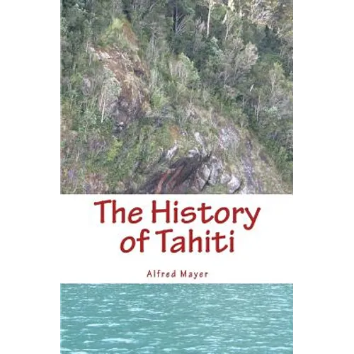 The History of Tahiti