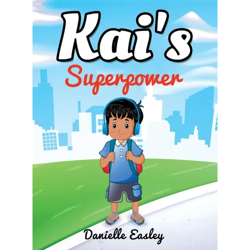 Kai's Superpower
