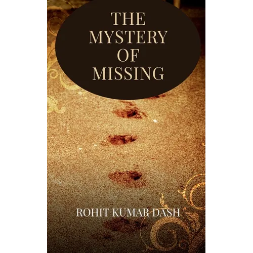 The Mystery of Missing