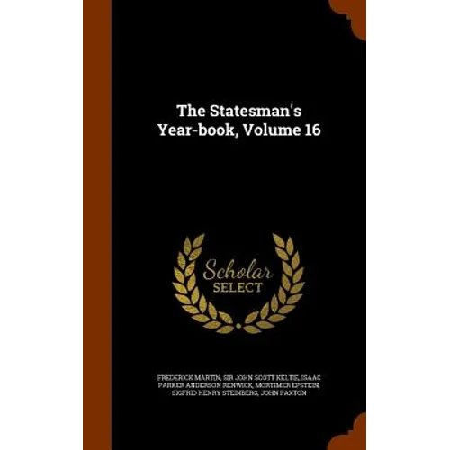 The Statesman's Year-book, Volume 16