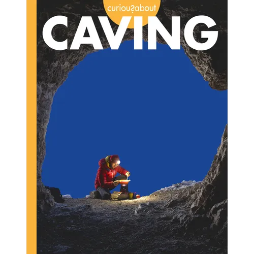 Curious about Caving
