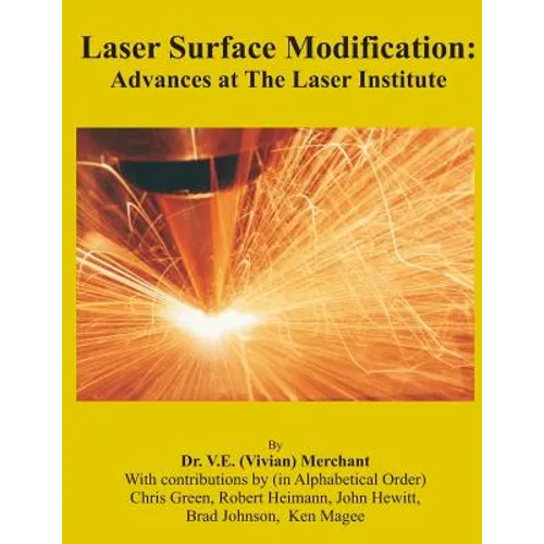 Laser Surface Modification: Advances at the Laser Institute 1985-1997