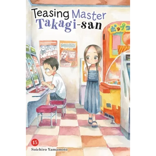 Teasing Master Takagi-San, Vol. 15