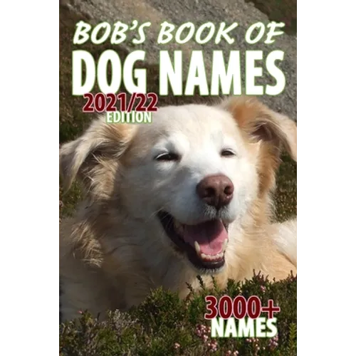 Bob's Book of Dog Names