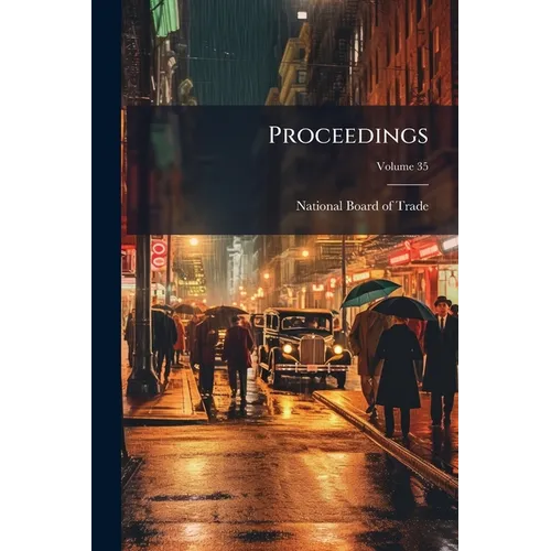 Proceedings; Volume 35