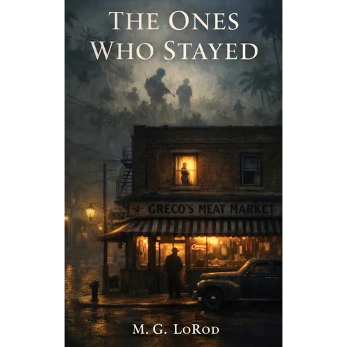 The Ones Who Stayed