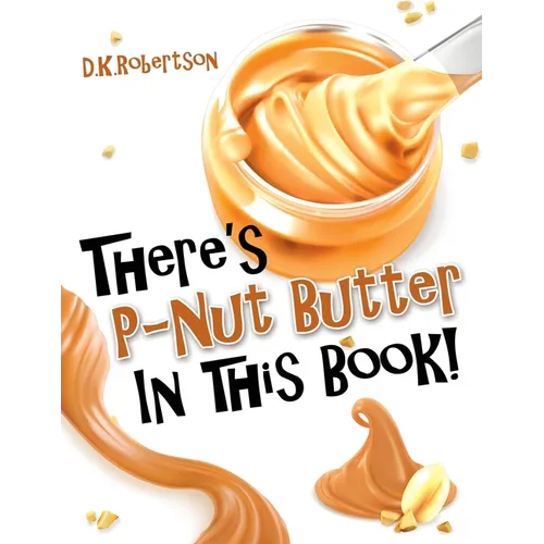 There's P-Nut Butter in this Book!
