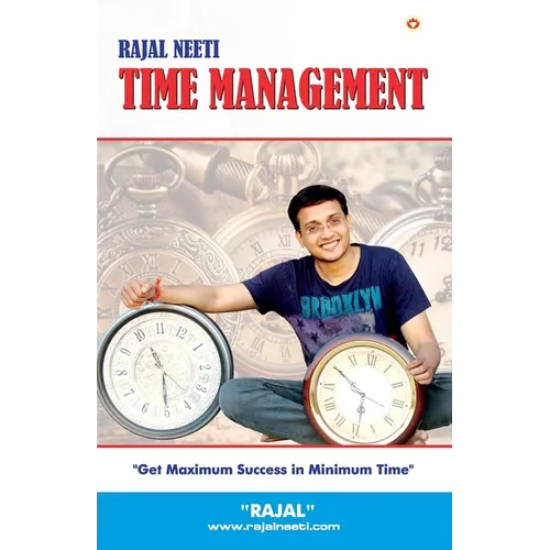 Rajal Neeti: Time Managment