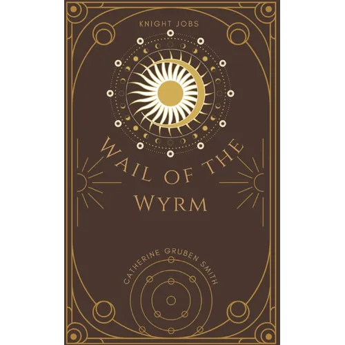Wail of the Wyrm