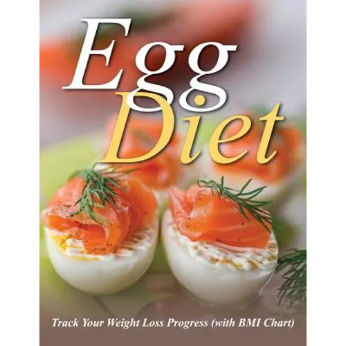 Egg Diet: Track Your Weight Loss Progress (with BMI Chart)