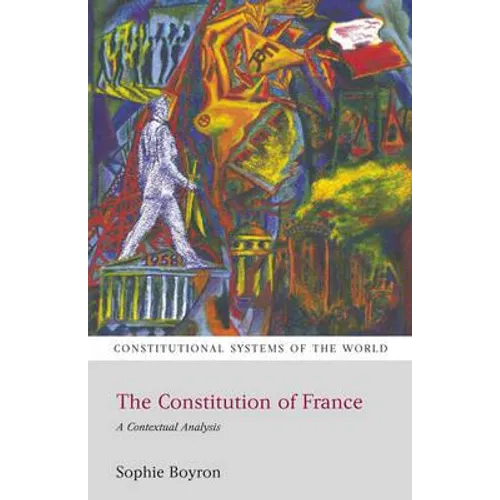 The Constitution of France: A Contextual Analysis