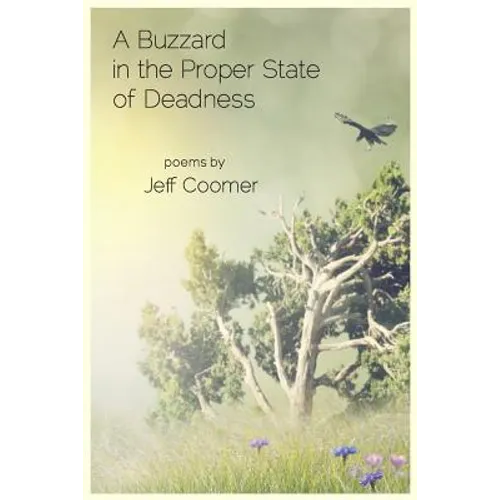 A Buzzard in the Proper State of Deadness