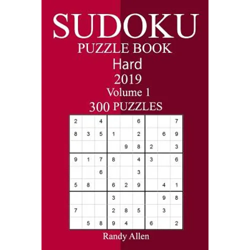 300 Hard Sudoku Puzzle Book 2019