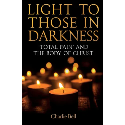Light to those in Darkness