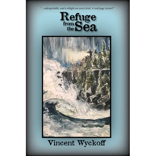 Refuge from the Sea
