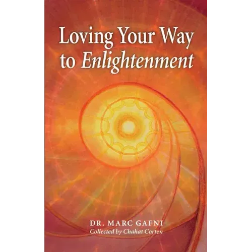 Loving Your Way to Enlightenment