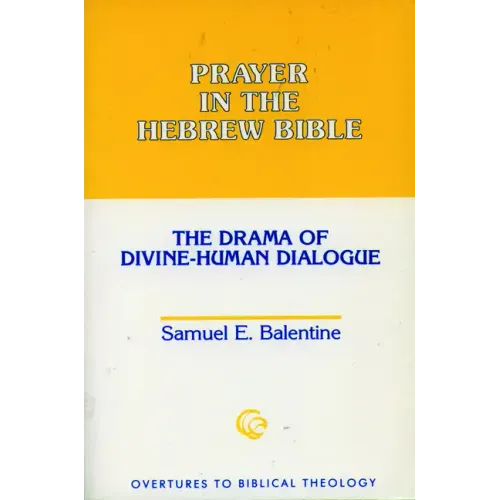 Prayer in the Hebrew Bible