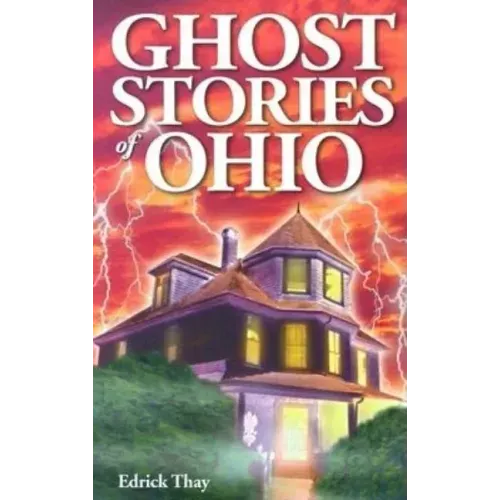 Ghost Stories of Ohio