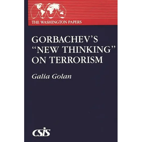 Gorbachev's New Thinking on Terrorism