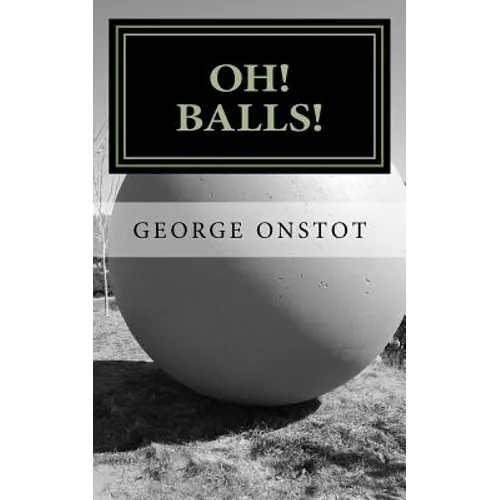 Oh! Balls!